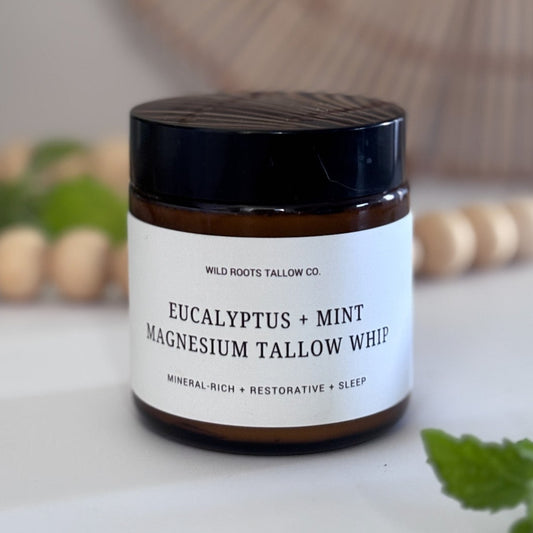 Eucalyptus + Mint Magnesium Tallow Whip